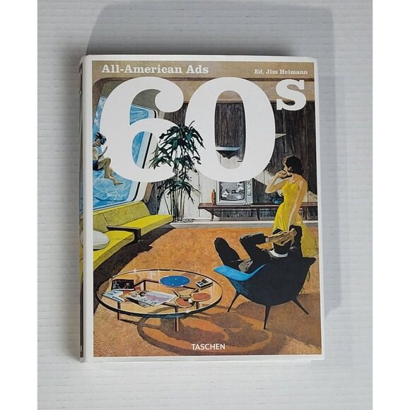 Taschen Other - All-American Ads Of The 60s Taschen Jim Heimann Hardcover Book